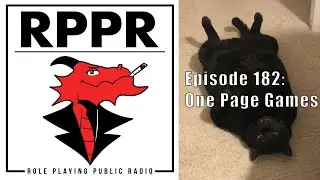 RPPR Episode 182: One Page Games