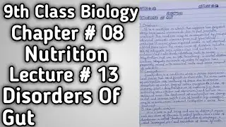Disorders Of Gut | Chapter # 08 | Nutrition | Lecture # 13 | #video #viral #biology #videoviral 