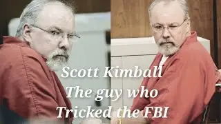 Trust Betrayed: The Shocking Story of Scott Kimball, Killer and Informant #FBI