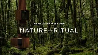 Introducing Nature&mdash;Ritual for Milan Design Week 2026