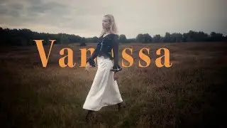 Vanessa |  Model Video Portrait | Fashion Film Short