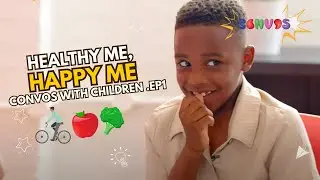 HEALTHY ME, HAPPY ME | Fun Health and Fitness Tips for Kids| Convos With Children