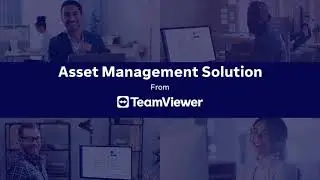 Новое решение TeamViewer Asset Management