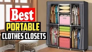 ✅Top 10 Best Portable Clothes Closets in 2026 Reviews