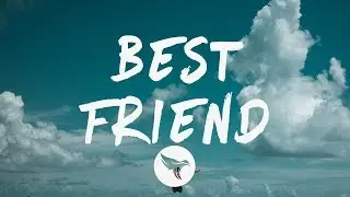 Jason Derulo - Best Friend (Lyrics) Feat. Ty Dolla $ign