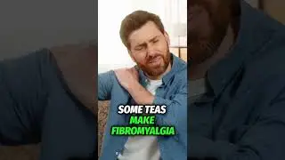 Fibromyalgia Symptoms and Tea