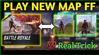How to download alpine map | how to play new alpine map 2021