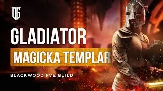 Magplar PvE Build for the Elder Scrolls Online Blackwood Chapter The Gladiator