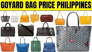 Goyard Bag Price Philippines 2025 | Handbag, Shoulder Bag, Tote Bag, Mini Bag, Mini Case, etc