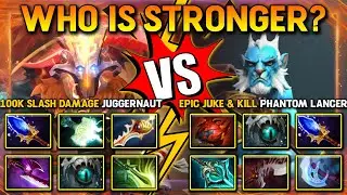 WHO IS STRONGER? Between 100K Slash Damage Juggernaut Vs. EPIC Juke & Kill Phantom Lancer DotA 2