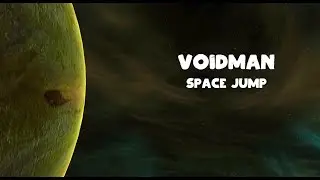 Voidman   Space Jump