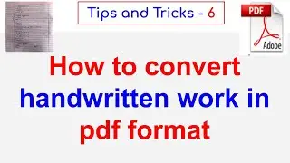 How to convert handwritten work in pdf || PLK computer SIR