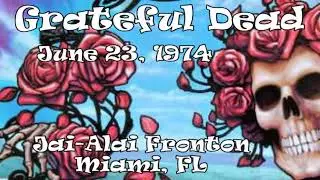 Grateful Dead 6/23/1974