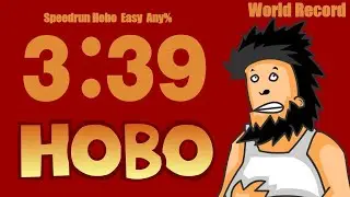 [World Record] Hobo 1 Any% Easy - 3:39