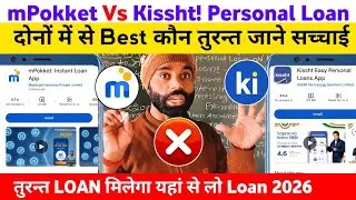 mPokket Vs Kissht Personal Loan 2026 | Best Loan App कौन है? Interest, Limit, RBI Safety पूरी सच्चाई