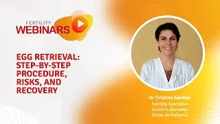 Egg Retrieval: step-by-step procedure, risks, and recovery | Instituto Bernabeu