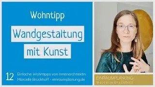 Wohntipp 12: Wandgestaltung mit Kunst