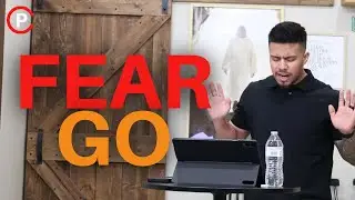 FEAR GO I Pastor Nic Rosales