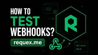 How to Test Webhooks Easily with Requex.me | Webhook Debugging Tutorial