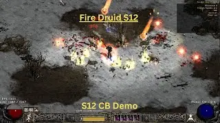 Мини-руководство/презентация закрытого бета-тестирования Pd2 S12 &mdash; Fire Druid
