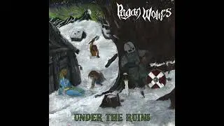 Pagan Wolves - Under the ruins