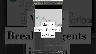 Master Break Tangents in Maya! | Smooth Animation Control #3dmodeling