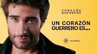 Un corazón guerrero es... | EXCLUSIVO | Las Estrellas
