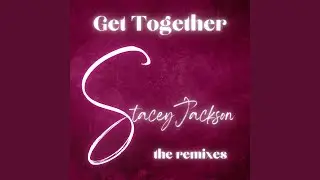 Get Together (Mark Oliveira Extended Remix)
