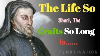 Geoffrey Chaucer motivational quotes about life|motivational quotes video life lessons|#FSmotivation