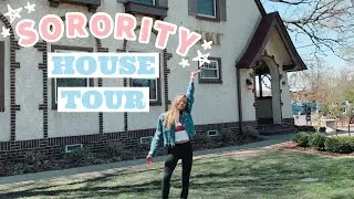 SORORITY HOUSE TOUR!