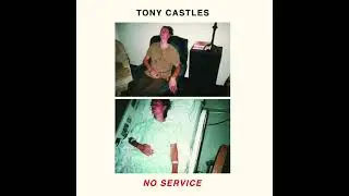 Tony Castles - Dream Job