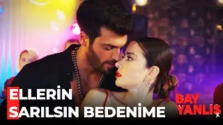 Bay Yanlışın Tango Gecesi 🔥 - Bay Yanlış Özel Sahneler