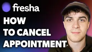 How to Cancel Fresha Appointment (Full 2024 Guide)