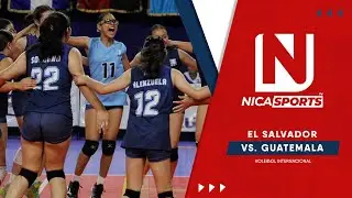 📡 EN VIVO 🏐 Voleibol Internacional | El Salvador 🇸🇻🆚🇬🇹 Guatemala | Centroamericano U15 Femenil