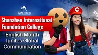 Shenzhen International Foundation College (SIFC): English Month of Debate, Culture, and Confidence