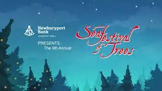 2021 SeaFestival of Trees
