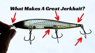 What Makes A Great Jerkbait?