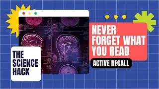 How to Remember Everything You Read (Science-Backed Memory Techniques)