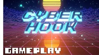 Cyber Hook - Gameplay