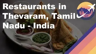 Restaurants in Thevaram, Tamil Nadu - India