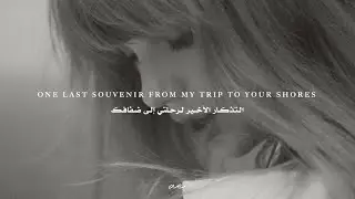 Taylor Swift – The Manuscript  – مترجمة بالعربية