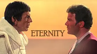 Kirk & Spock &bull; Eternity
