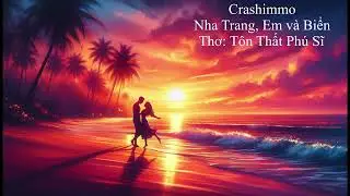 🎵 Nhạc Bolero Mới Nhất 2026 – Ca Khúc Trữ Tình Bolero “Nha Trang, Em và Biển” | Thơ Tôn Thất Phú Sĩ