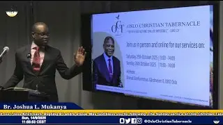 The revelation of Jesus Christ through out all ages  - Sunday - 14.09.2025 - Br. Joshua. L Mukanya