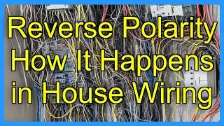 Reverse Polarity How It Happens in House Wiring