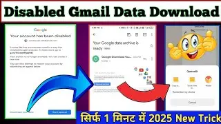 How to Recover Gmail Account Data in 2025 | Disabled Gmail Data Download | Tech Support