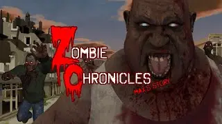 Zombie Chronicles: Max's Story - New look, new trailer