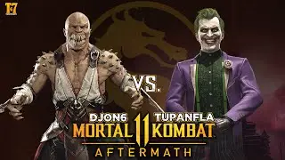 BARAKA VS JOKER - DJON6 VS TUMPANFLA - FT5 - 【Mortal Kombat 11 Aftermath】