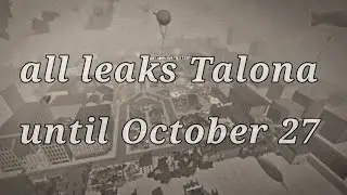 All Centaura leaks about Talon before October 27