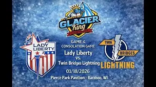 Lady Liberty 12uC2 Kidwell vs. Twin Bridges Lightning - UHT Glacier King - Consolation Game